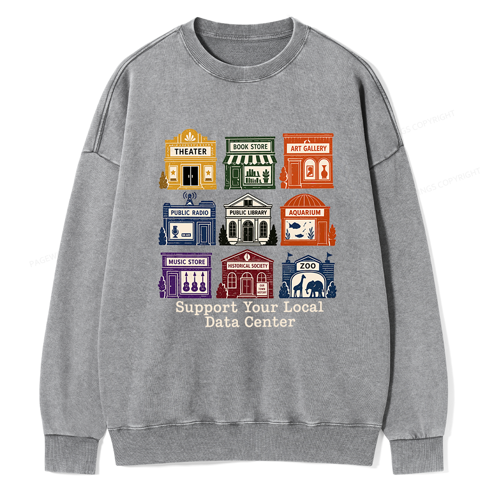 Pagewing Support Your Local Data Center16102 Read Unisex Washed Sweatshirt