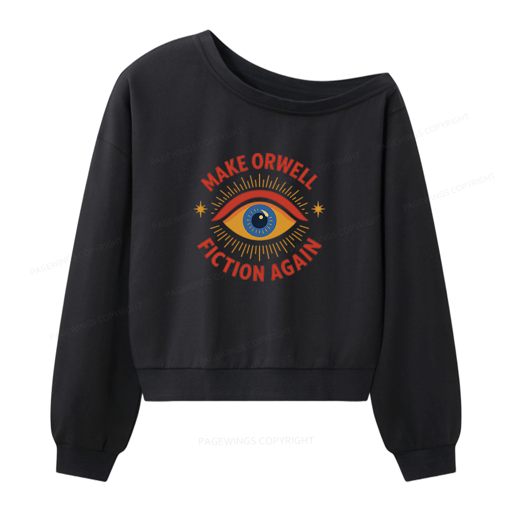 Pagewings Dystopia Quote 16117 Bookish Women Off Shoulder Sweatshirt