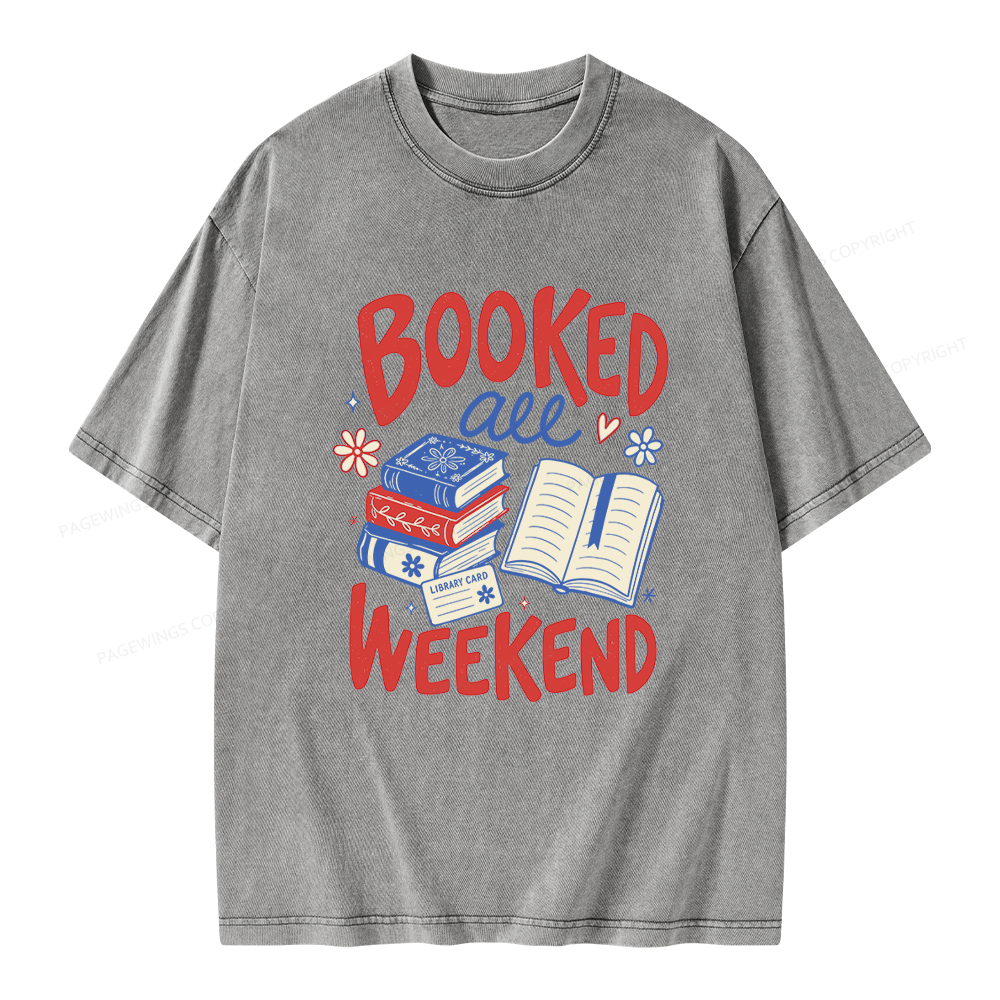 Pagewings Booked All Weekend Unisex Washed T-shirt