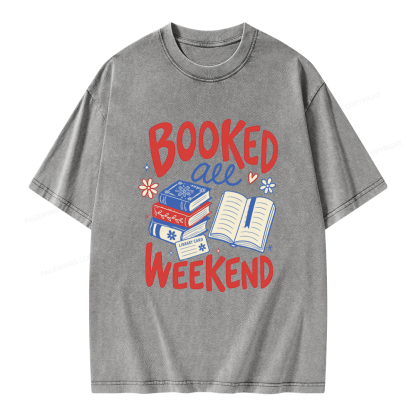 Pagewings Booked All Weekend Unisex Washed T-shirt