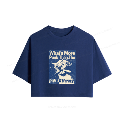 Pagewings What's More Punk Than The Public Library Book Women Crop Tops