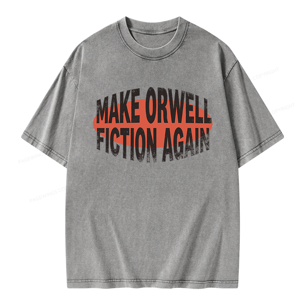 Pagewings Make Orwell Fiction Again Unisex Washed T-shirt