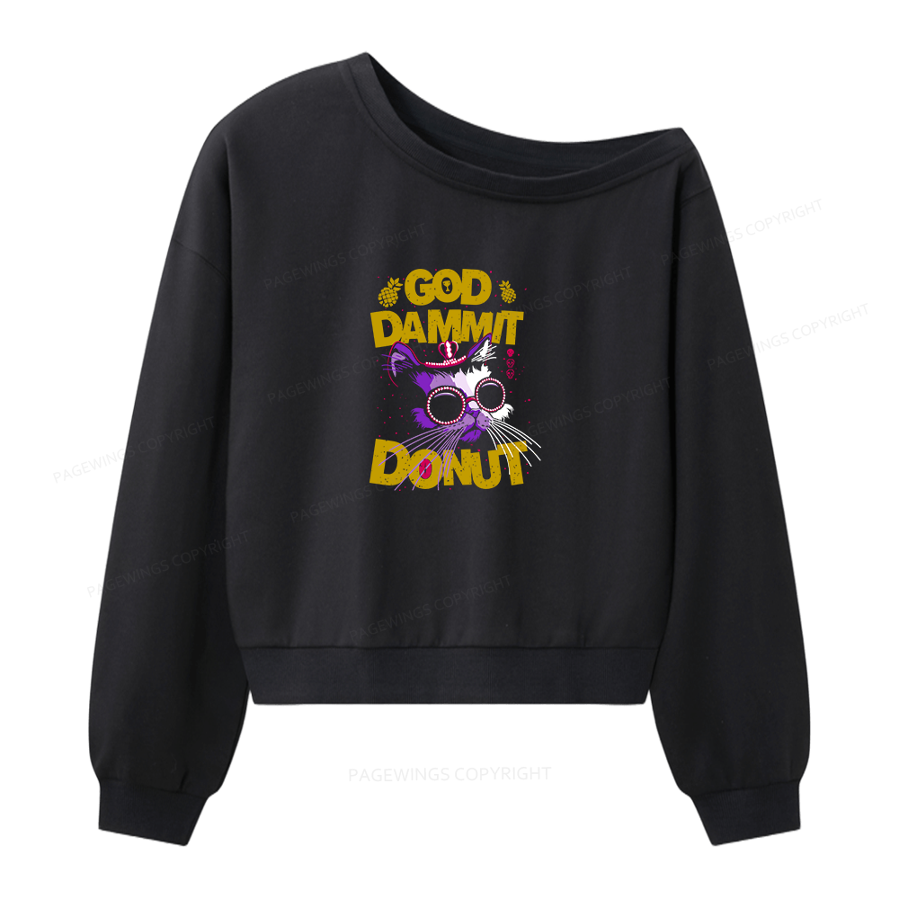 Pagewings Goddamnit Donut 13589 Bookish Women Off Shoulder Sweatshirt