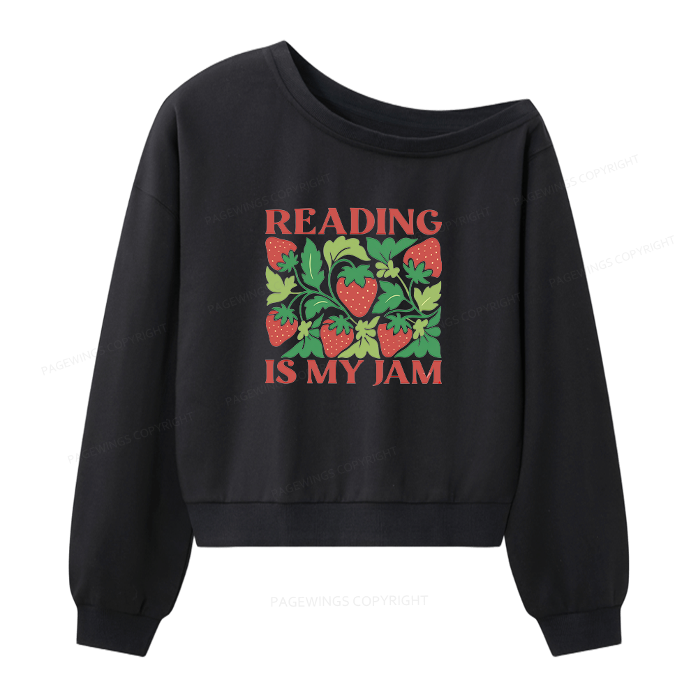Pagewings Reading Is My Jam 15972 Bookish Women Off Shoulder Sweatshirt