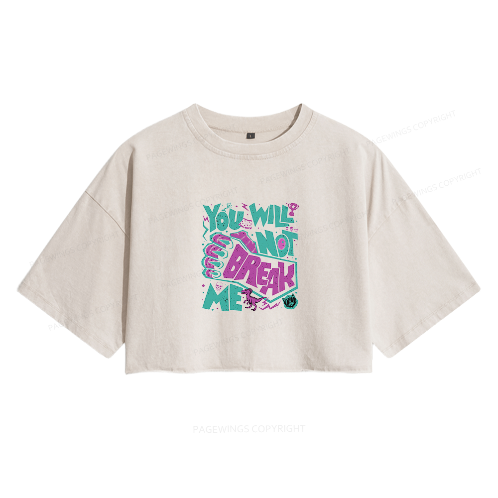 Pagewings You Will Not Break Me16015 Read Women's Washed Cropped T-shirt