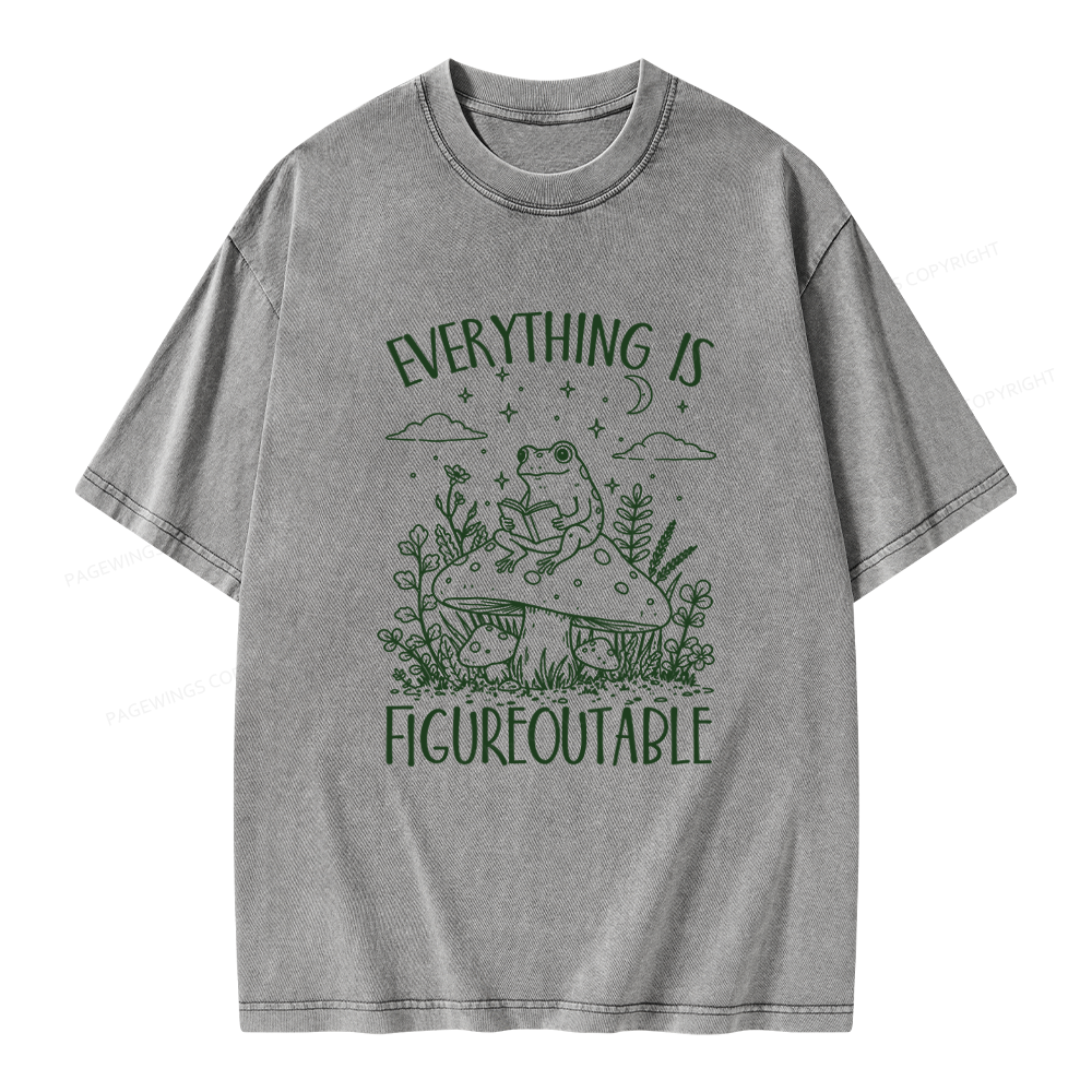 Pagewings Everything Is Figureoutable Unisex Washed T-shirt
