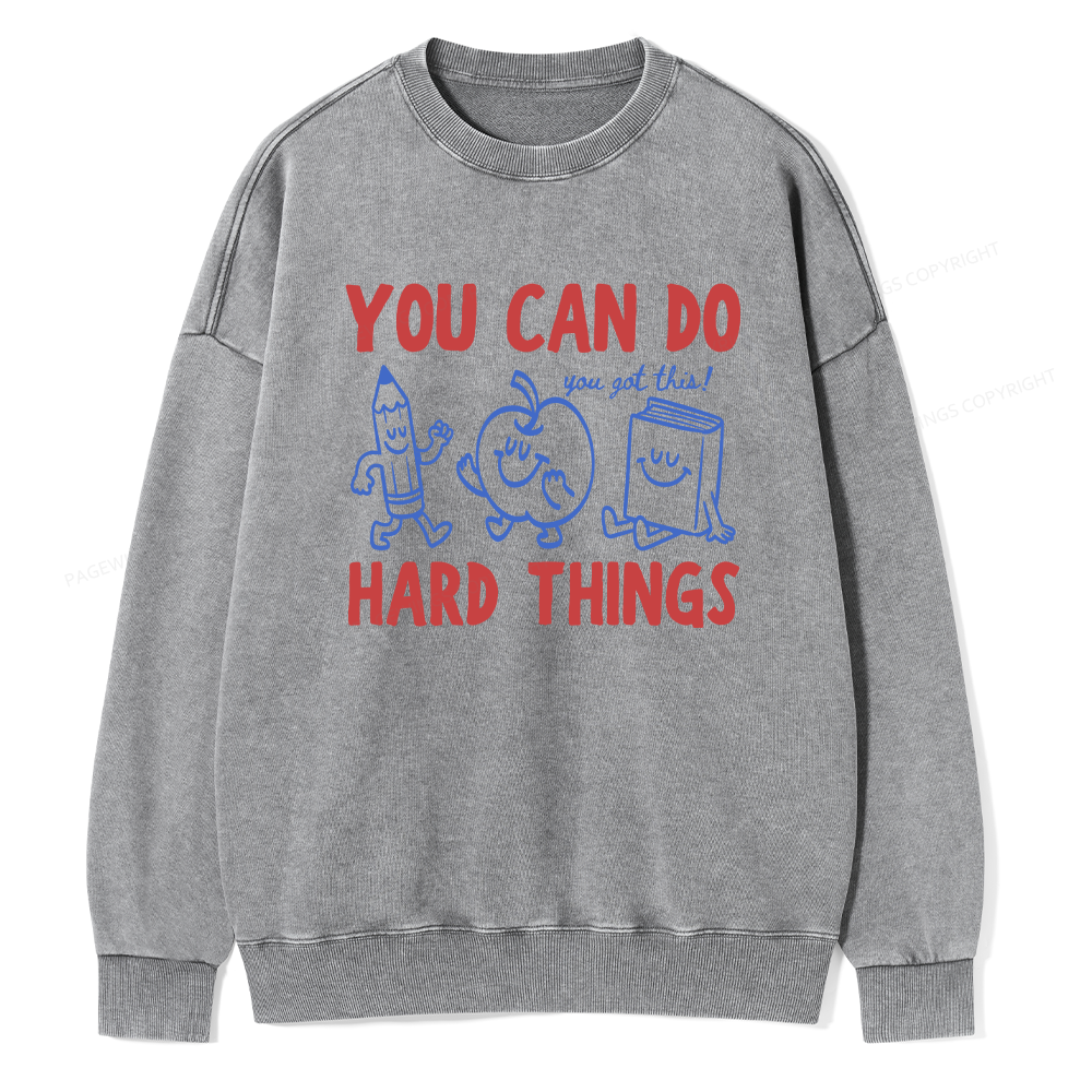 Pagewings You Can Do Hard Things Unisex Washed Sweatshirt