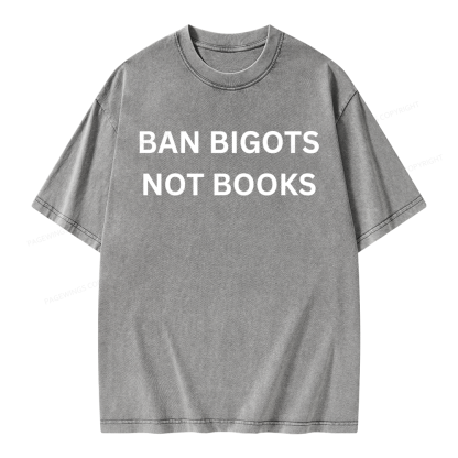 Pagewing Ban Bigots Not Books Unisex Washed T-shirt