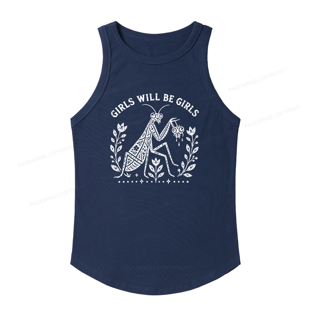 Pagewing Girls Will Be Girls16300 Women's Fitted Tank Top