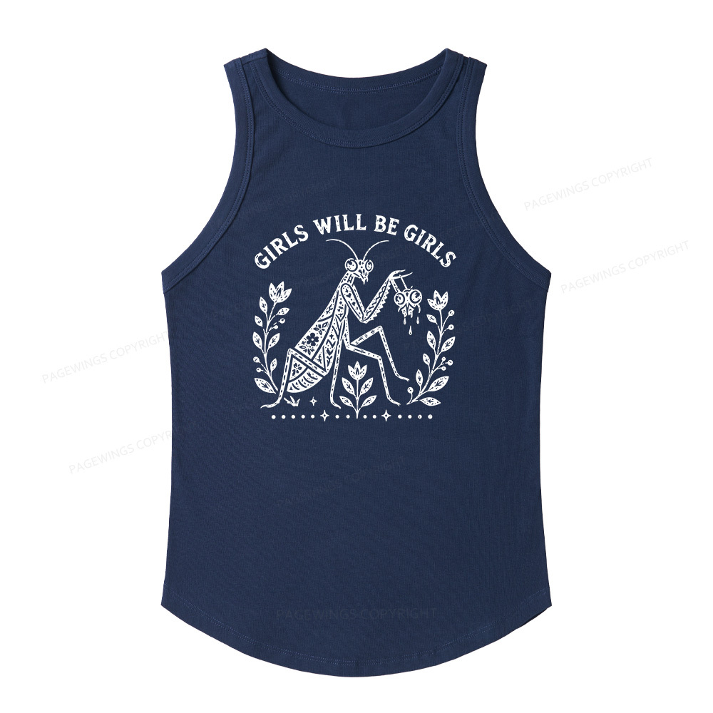 Pagewing Girls Will Be Girls16300 Women's Fitted Tank Top