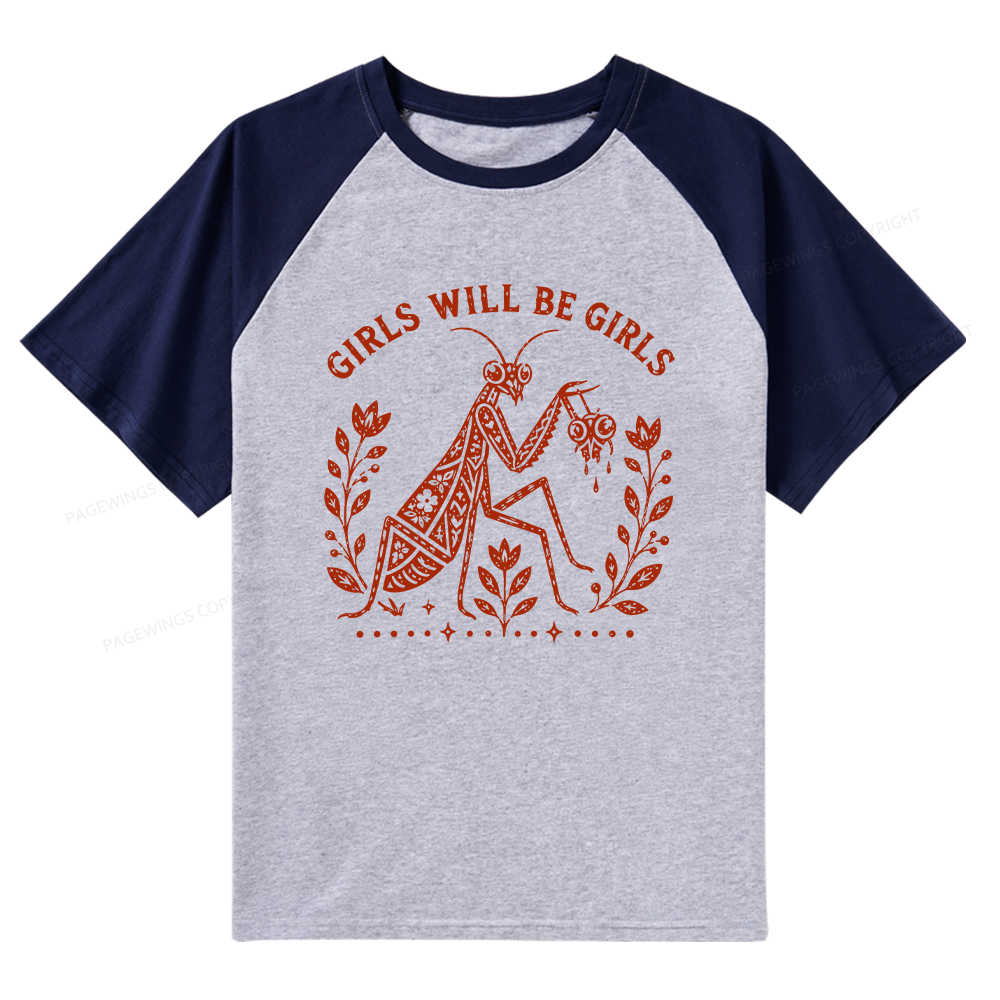 Pagewing Girls Will Be Girls16300 Bookish Raglan T-shirt