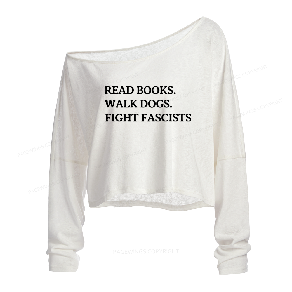 Pagewings Read Books Walk Dogs Slouchy Long Sleeve Off Shoulder T-shirts