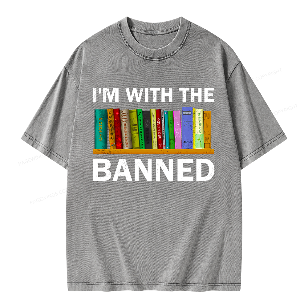 Pagewings I'm With The Banned Unisex Washed T-shirt