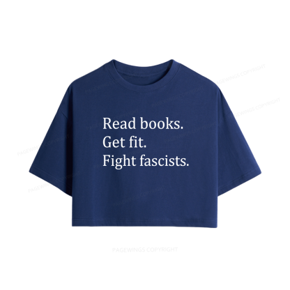Pagewings Read Books Get Fit Fight Fascists Book Women Crop Tops