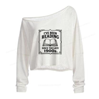 Pagewings I’ve Been Reading Since The Late 1900s Slouchy Long Sleeve Off Shoulder T-shirt