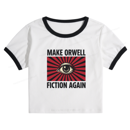 Pagewings Make Orwe Fiction Again Baby Tee Cropped Ringer T-Shirt