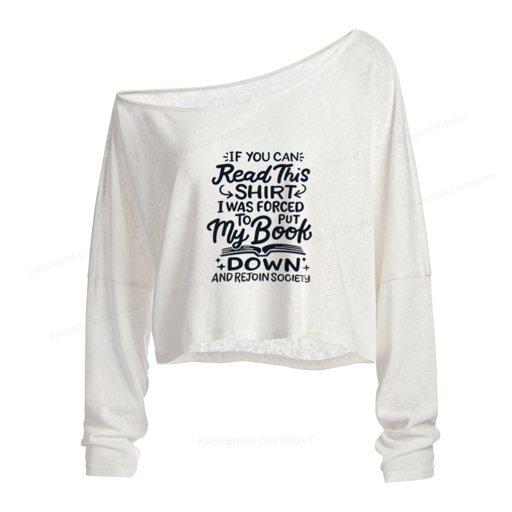 Pagewings Funny Book Lover Slouchy Long Sleeve Off Shoulder T-shirt