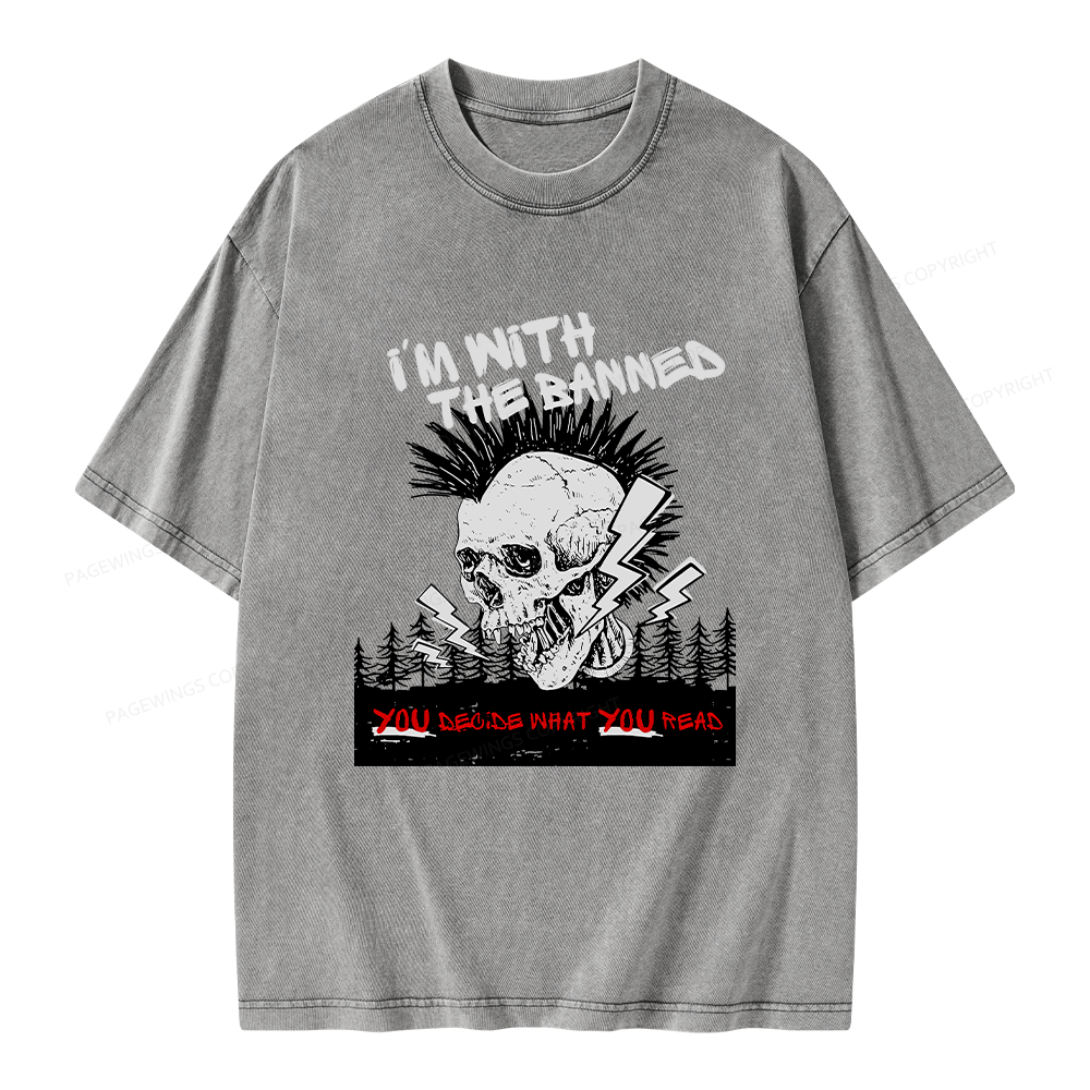 Pagewings I'm with the Banned Unisex Washed T-shirt