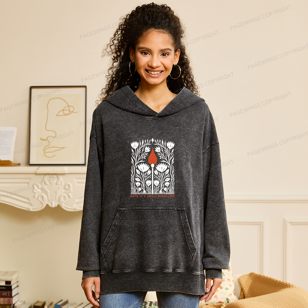 Pagewings Hope Is A Small Rebellion Unisex Washed Hoodie