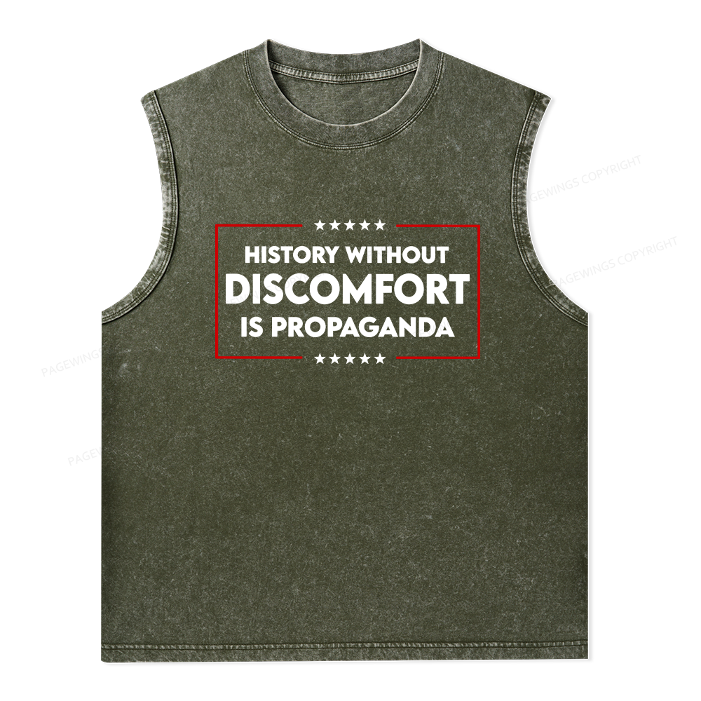 Pagewings History Without Discomfort Is Propaganda Unisex Washed Tank Top