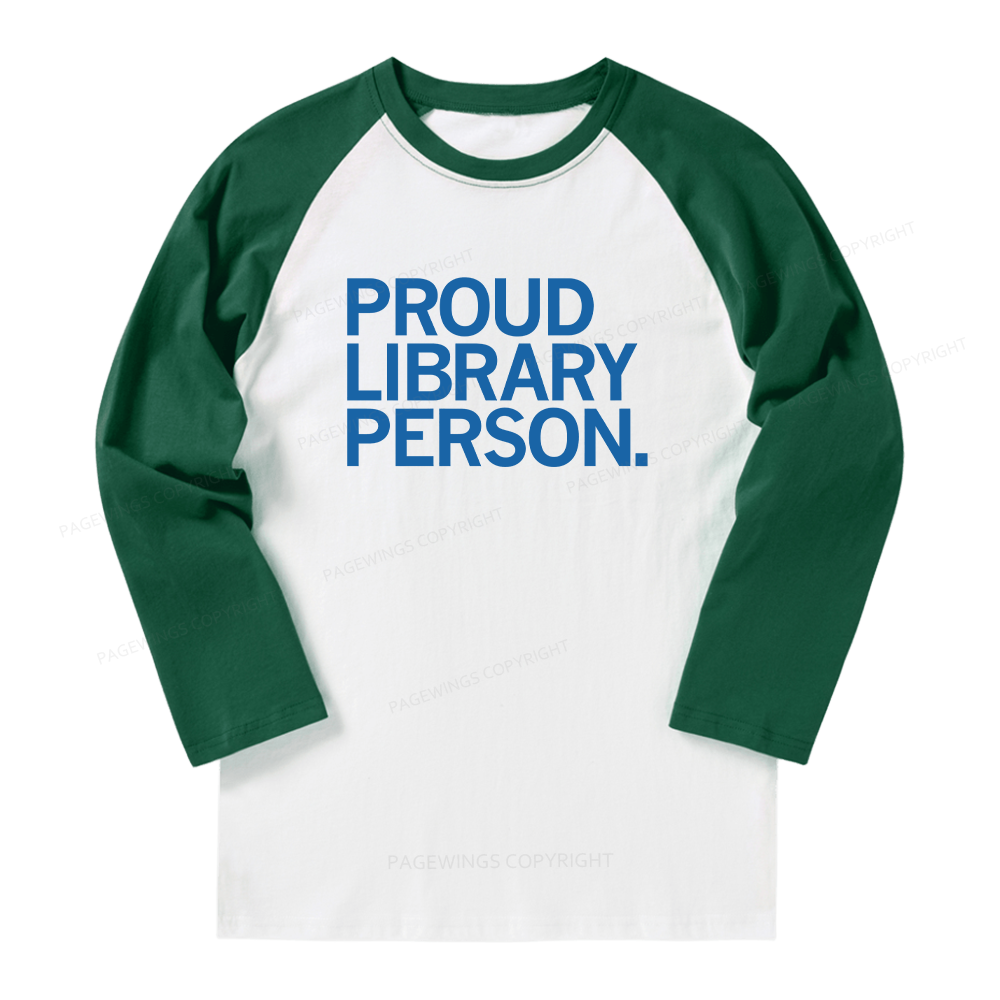 Pagewings Proud Library Person Long Sleeve Raglan T-shirt