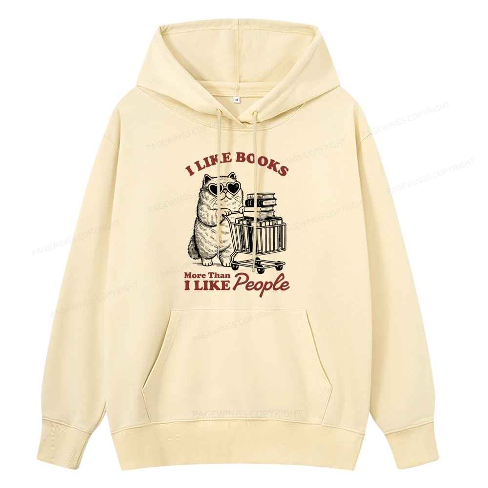 Pagewings I Like Books More Than I Like People Unisex Classic Hoodie