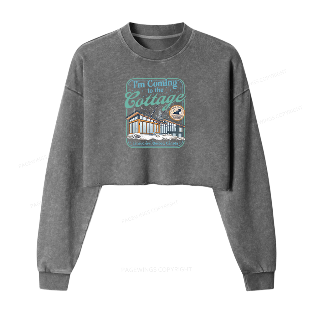 Pagewings I'm Coming to the Cottage Washed Crop Sweatshirt