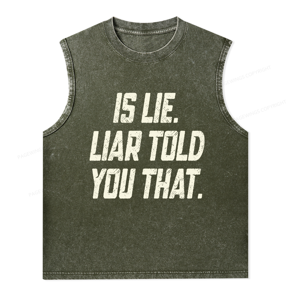 Pagewings Is Lie Liar Told You That Unisex Washed Tank Top