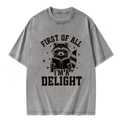 Pagewings First of All I’m a Delight Unisex Washed T-shirt