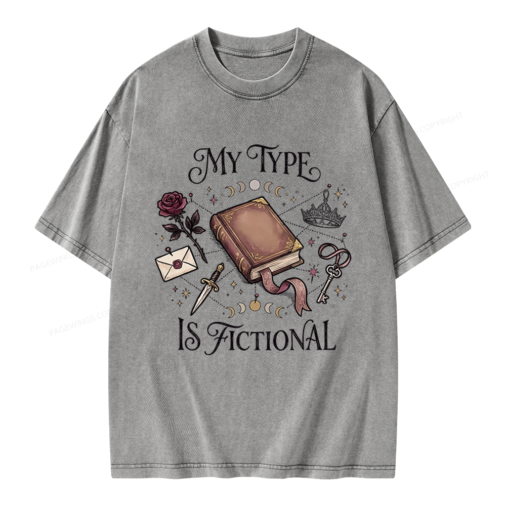 Pagewings My Type Is Fictional Unisex Washed T-shirt
