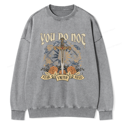 Pagewings You Do Not Yield Unisex Washed Sweatshirt