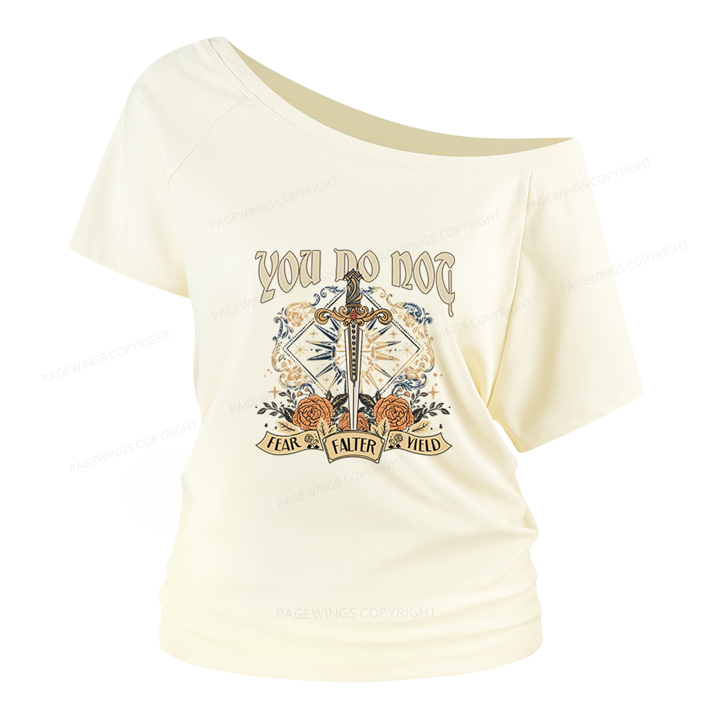 Pagewings You Do Not Yield Women Off Shoulder T-shirts