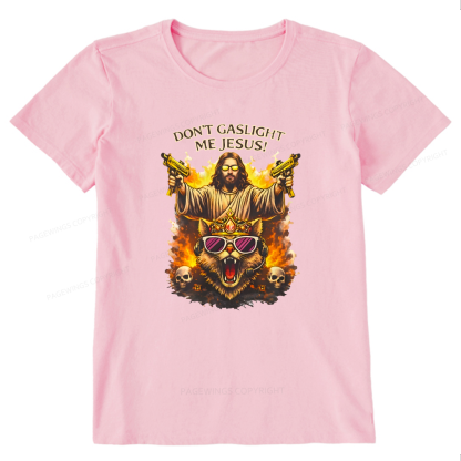 Pagewings Don't Gaslight Me Unisex Classic T-shirt