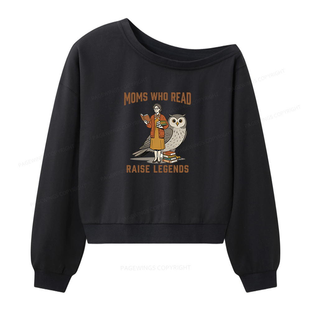Pagewings Moms Who Read Raise Legends Women Off Shoulder Sweatshirt