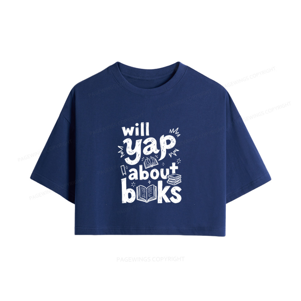 Pagewings Will Yap About Books Women Crop Tops