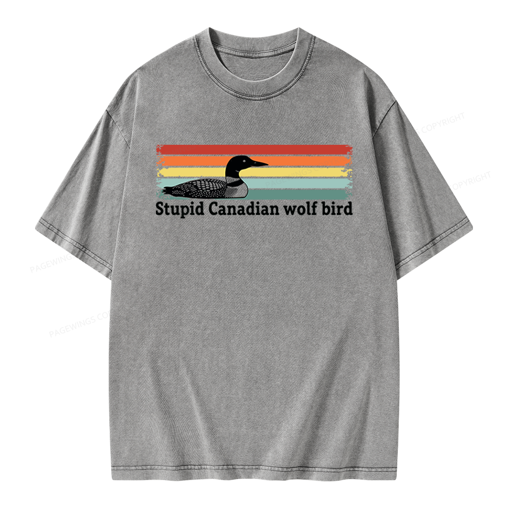 Pagewings Stupid Canadian Wolf Bird Unisex Washed T-shirt