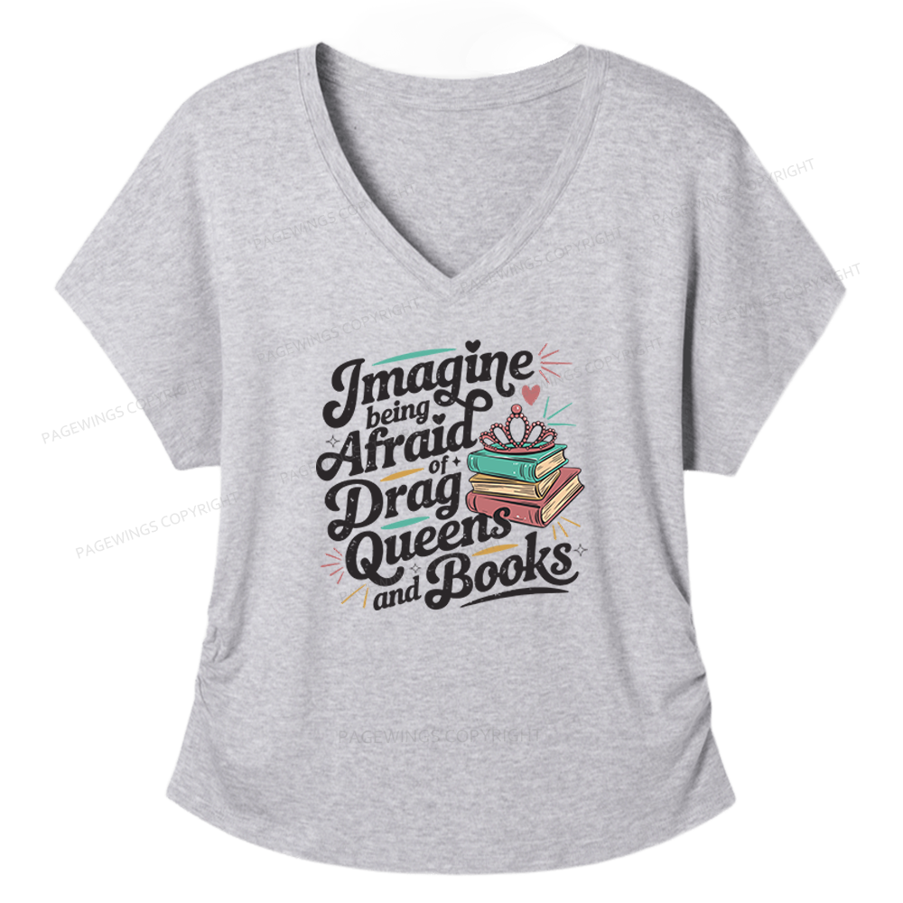 Pagewings Imagine Being Afraid Of Drag Queens And Books Soft Women's Modal V-neck T-shirt