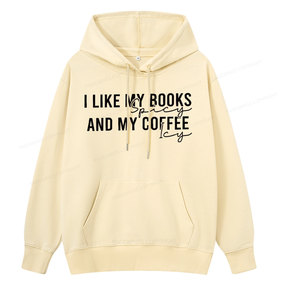 Pagewings I Like My Books And My Coffee Unisex Classic Hoodie