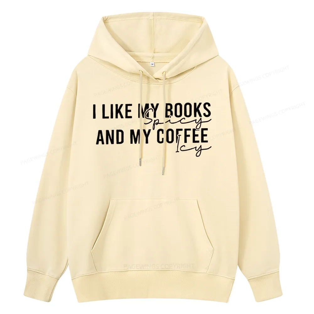 Pagewings I Like My Books And My Coffee Unisex Classic Hoodie