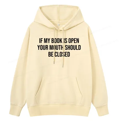 Pagewings Your Mouth Should Be Closed  Unisex Classic Hoodie
