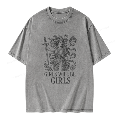 Pagewings Girls Will Be Girls Unisex Washed T-shirt