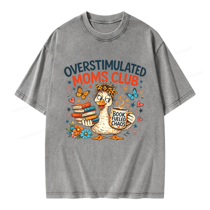 Pagewings Overstimulated Moms Club Unisex Washed T-shirt