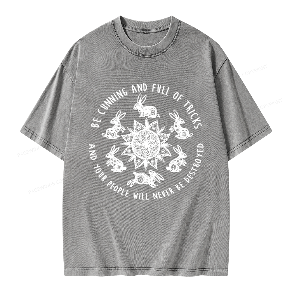 Pagewings Be Cunning And Full Of Tricks Unisex Washed T-shirt