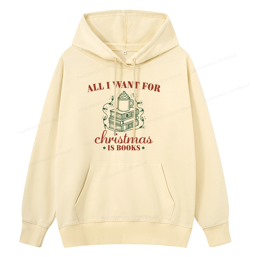Pagewings All I Want For Christmas Is Books Unisex Classic Hoodie