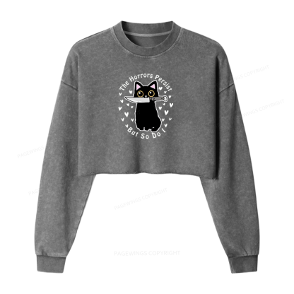 Pagewings The Horrors Persist But So Do I Washed Crop Sweatshirt