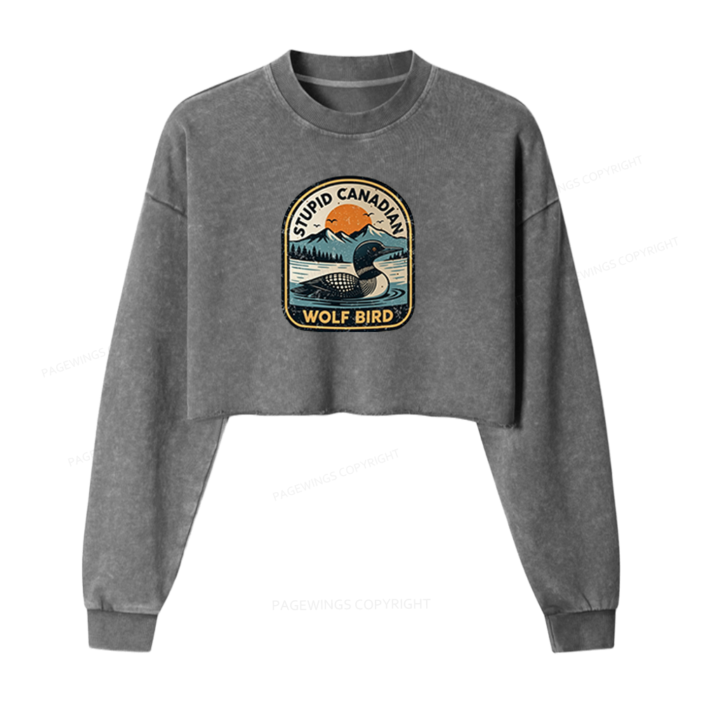 Pagewings Stupid Canadian Wolf Bird Washed Crop Sweatshirt