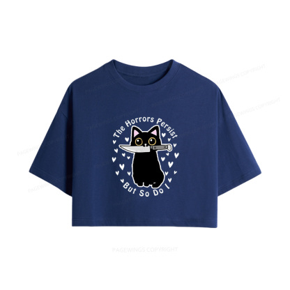 Pagewings The Horrors Persist But So Do I Women Crop Tops