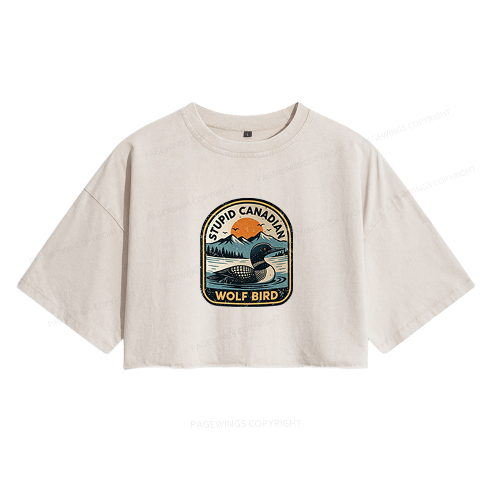 Pagewings Stupid Canadian Wolf Bird Women's Washed Cropped T-shirt