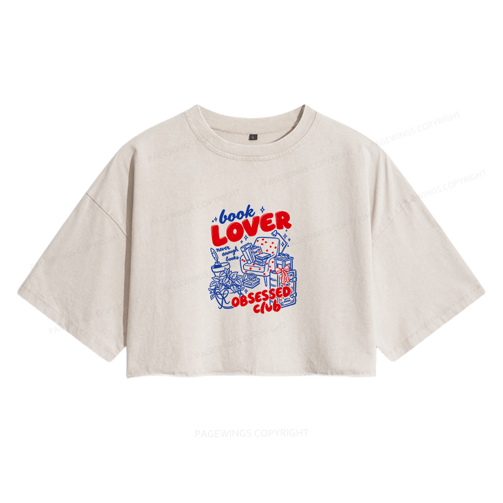 Pagewings Book Lover Obsessed Club Women's Washed Cropped T-shirt
