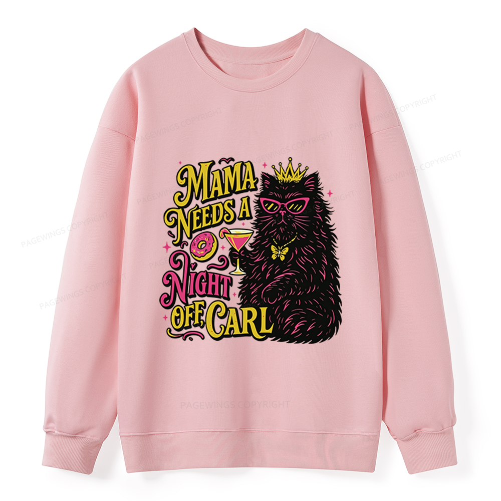 Pagewings Mama Needs A Night Off Unisex Classic Sweatshirt